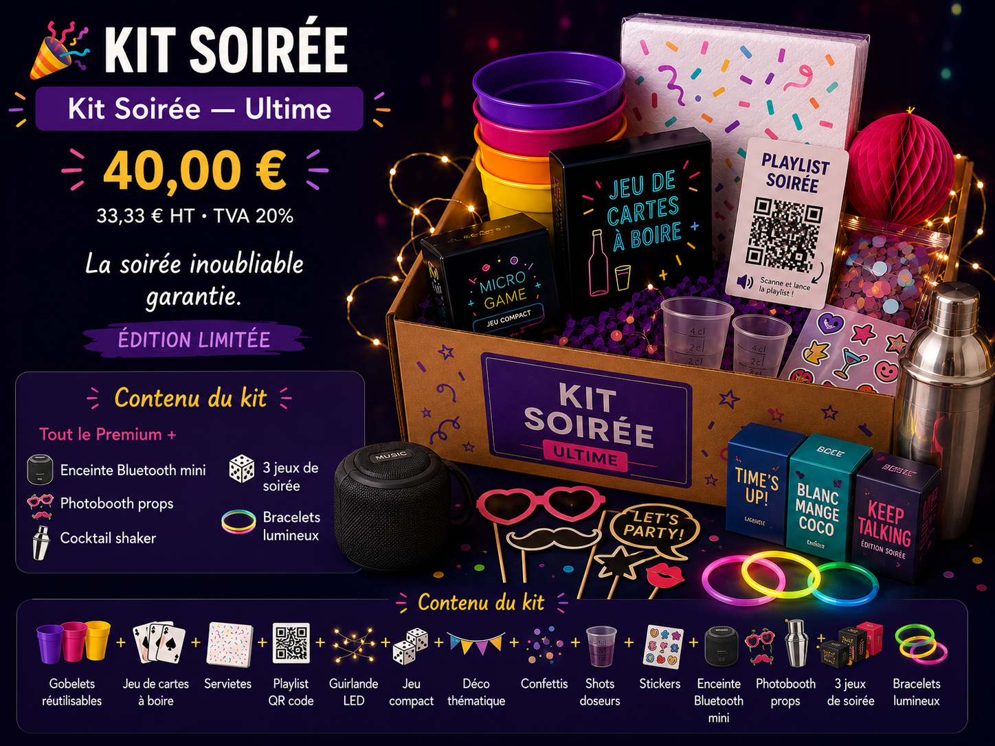 Kit Soirée — Ultime